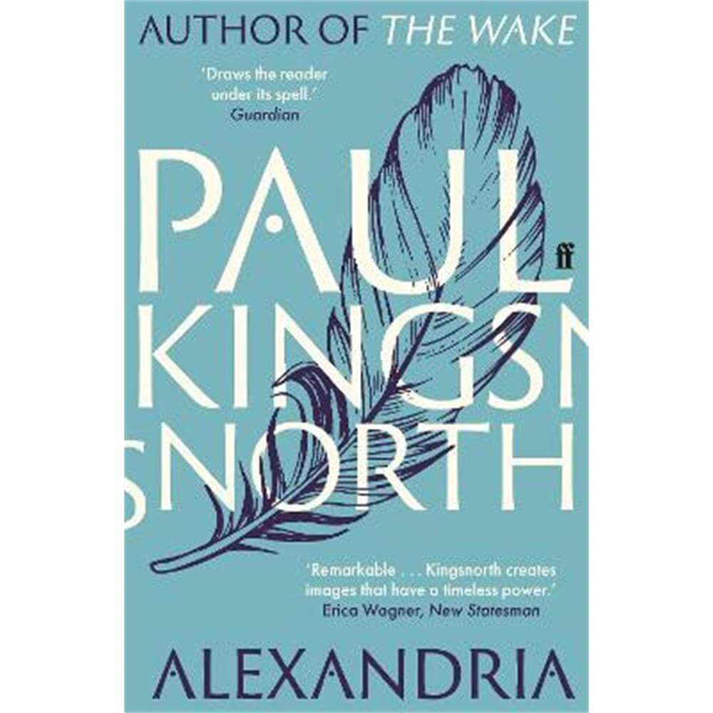 Alexandria (Paperback) - Paul Kingsnorth